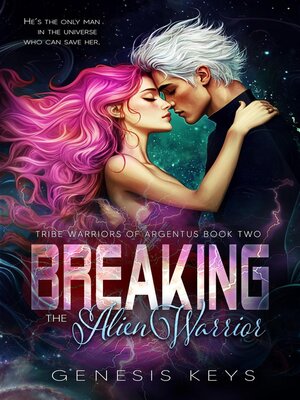 cover image of Breaking the Alien Warrior